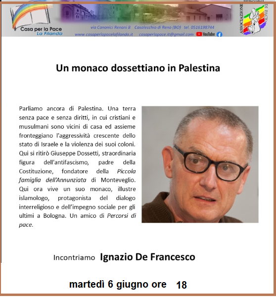 Incontriamo Ignazio De Francesco, un monaco dossettiano in Palestina