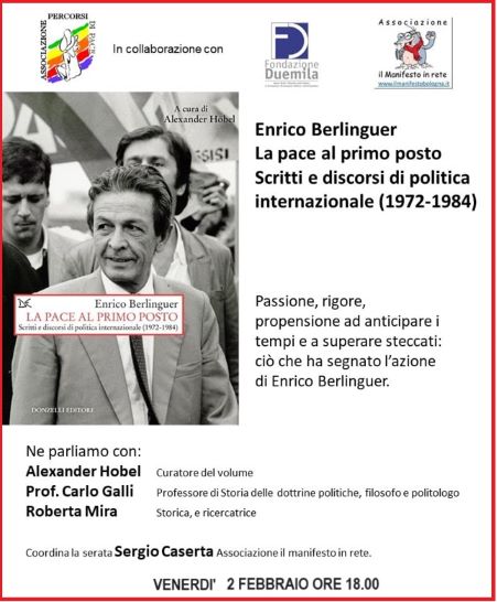 ENRICO BERLINGUER&colon; LA PACE AL PRIMO POSTO